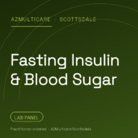 Fasting Insulin and Blood Sugar Test — AZMulticare Scottsdale